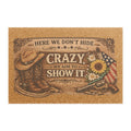 Here We Don't Hide Crazy We Aim To Show It Doormat | Cowboy Boots, Sunflower, American Flag