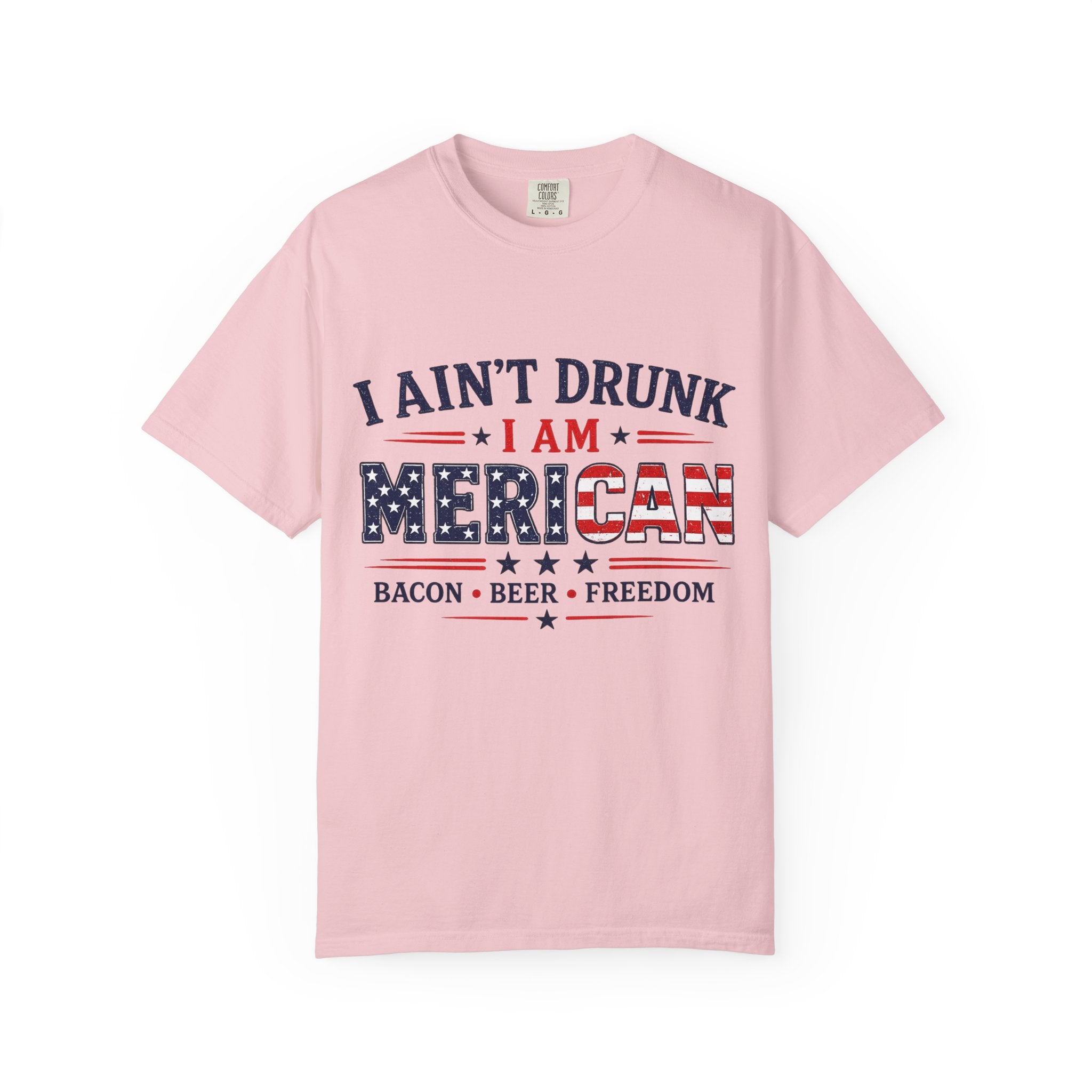 I Ain't Drunk I Am MERICAN T-shirt | American Flag Typography, Bacon Beer Freedom