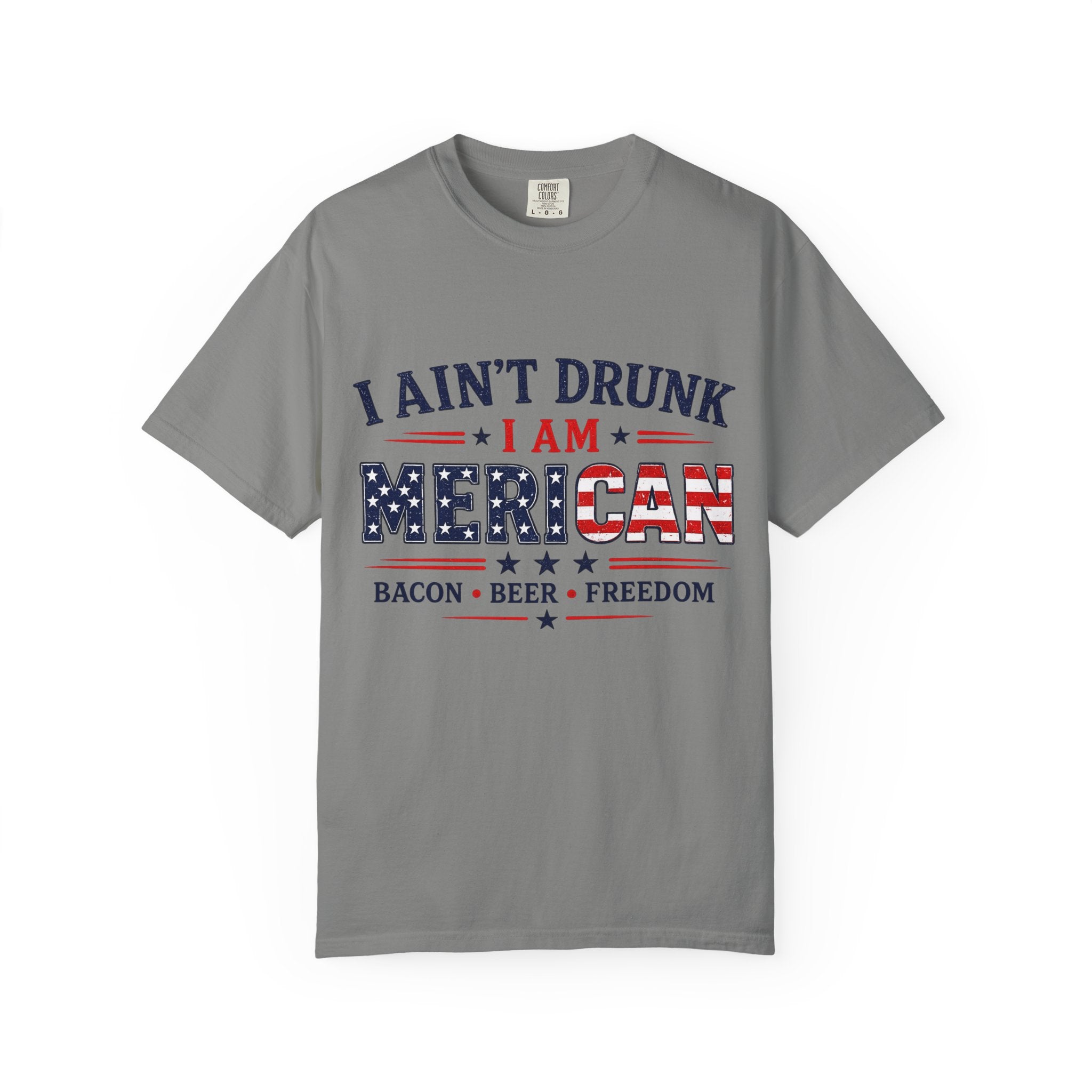 I Ain't Drunk I Am MERICAN T-shirt | American Flag Typography, Bacon Beer Freedom