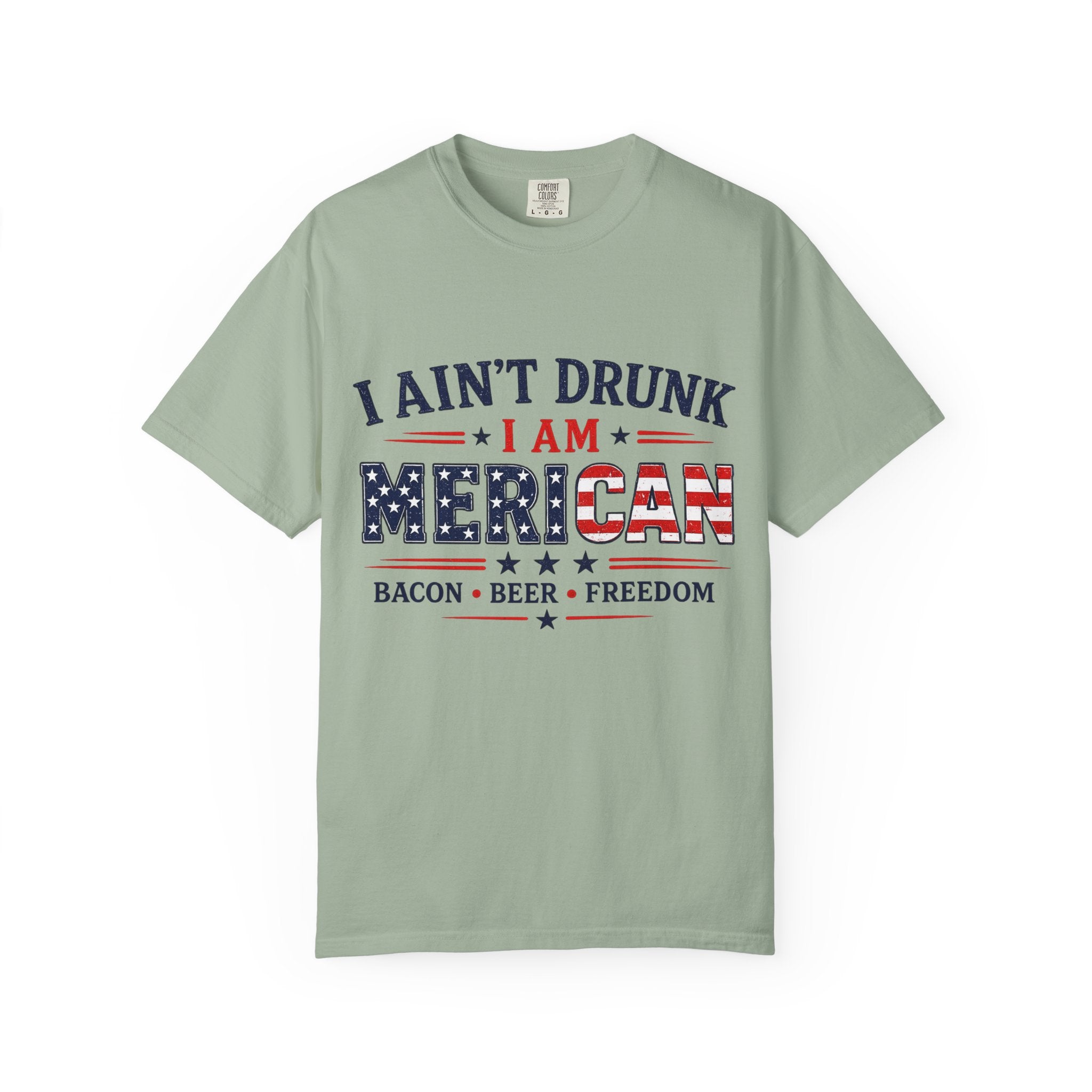 I Ain't Drunk I Am MERICAN T-shirt | American Flag Typography, Bacon Beer Freedom