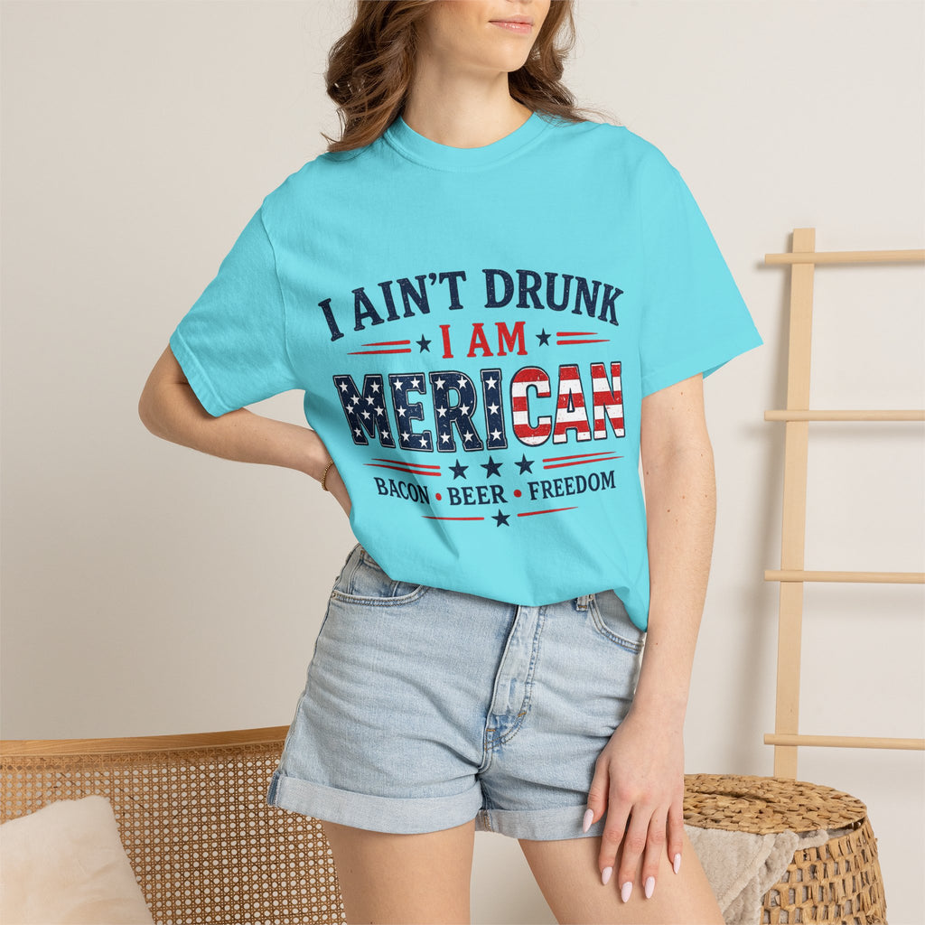 I Ain't Drunk I Am MERICAN T-shirt | American Flag Typography, Bacon Beer Freedom