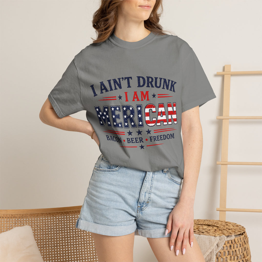 I Ain't Drunk I Am MERICAN T-shirt | American Flag Typography, Bacon Beer Freedom